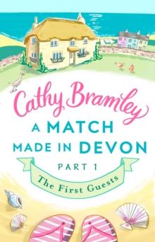 A Match Made in Devon - Part One : The First Guests