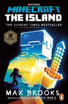 Minecraft: The Island : An Official Minecraft Novel