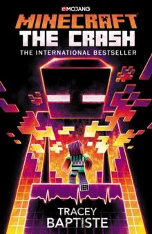 Minecraft: The Crash : An Official Minecraft Novel