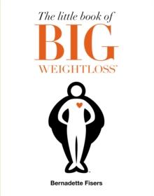 The Little Book of Big Weightloss