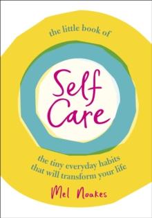 The Little Book of Self-Care