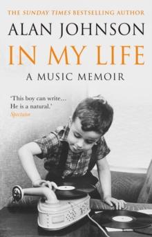 In My Life : A Music Memoir