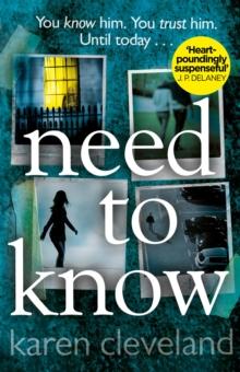 Need To Know : The Sunday Times Bestseller