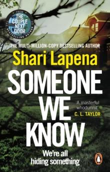 Someone We Know : From the number one bestselling author of The Couple Next Door