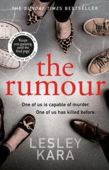 The Rumour : The bestselling must-read thriller with a killer twist