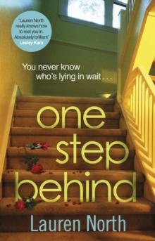 One Step Behind : The twisty and compelling thriller that will leave you breathless