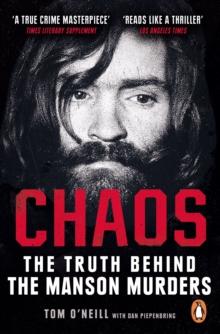 Chaos : The Truth Behind the Manson Murders