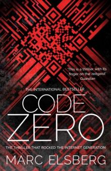 Code Zero : The unputdownable international bestselling thriller