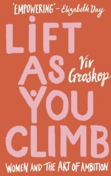 Lift as You Climb