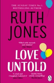 Love Untold : The joyful Sunday Times bestseller and Richard and Judy Book Club pick