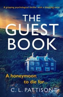 The Guest Book : A gripping psychological thriller with shocking twist