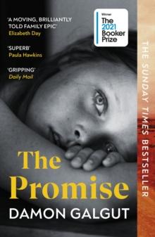 The Promise : WINNER OF THE BOOKER PRIZE 2021