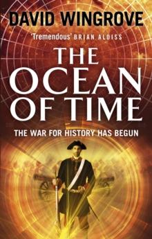 The Ocean of Time : Roads to Moscow: Book Two