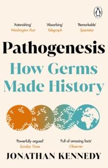 Pathogenesis : A Sunday Times Science Book of the Year