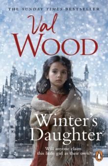 Winter s Daughter : An unputdownable historical novel of triumph over adversity from the Sunday Times bestselling author