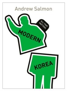 Modern Korea: All That Matters