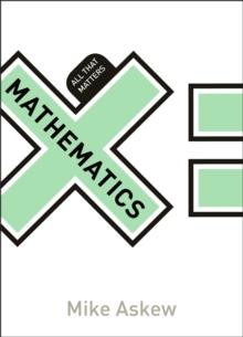 Mathematics: All That Matters