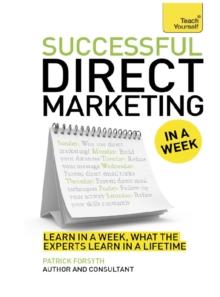 Successful Direct Marketing in a Week: Teach Yourself eBook ePub