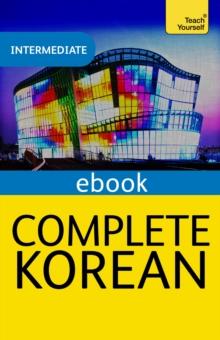 Complete Korean Beginner to Intermediate Course : eBook: New edition