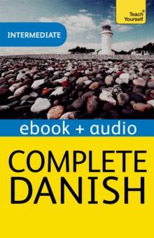 Complete Danish Beginner to Intermediate Course : Enhanced Edition