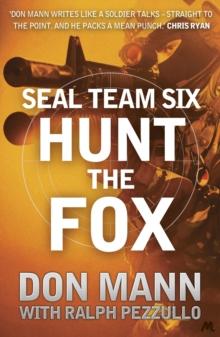 SEAL Team Six Book 5: Hunt the Fox