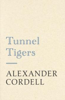 Tunnel Tigers