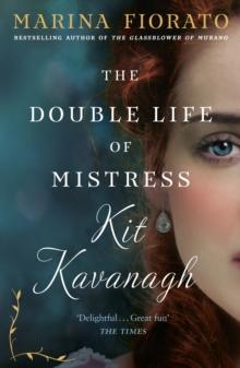 The Double Life of Mistress Kit Kavanagh