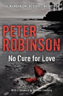 No Cure For Love : a gripping standalone crime thriller from the master of the police procedural