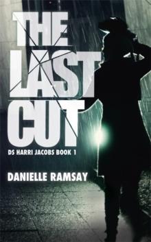 The Last Cut : a terrifying serial killer thriller that will grip you