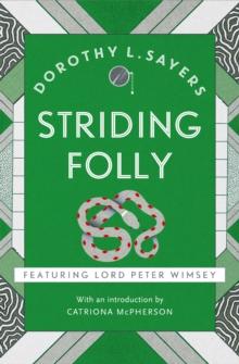 Striding Folly : Classic crime fiction you need to read