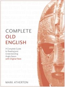 Complete Old English : Enhanced Edition