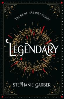 Legendary : The magical Sunday Times bestselling sequel to Caraval