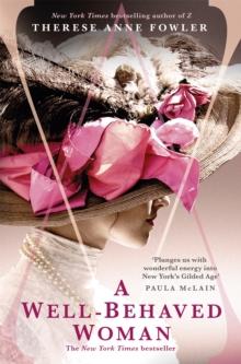 A Well-Behaved Woman : the New York Times bestselling novel of the Gilded Age