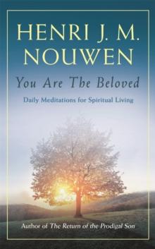 You are the Beloved : Daily Meditations for Spiritual Living