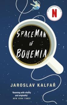 Spaceman of Bohemia : NOW A MAJOR NETFLIX FILM