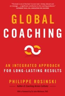 Global Coaching : An Integrated Approach for Long-Lasting Results