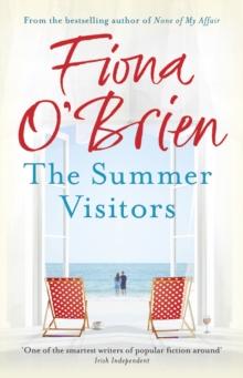 The Summer Visitors : A heart-warming story about love, second chances and moving on