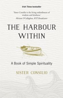 The Harbour Within : A Book of Simple Spirituality