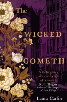 The Wicked Cometh : The addictive historical mystery