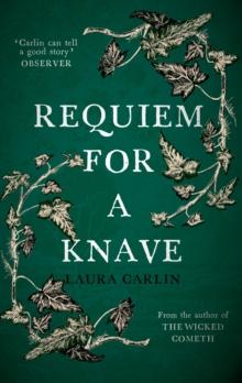 Requiem for a Knave : The new novel by the author of The Wicked Cometh