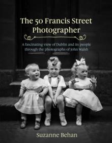 The 50 Francis Street Photographer