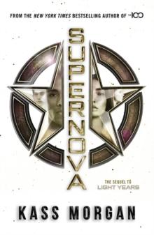 Supernova : Light Years Book Two