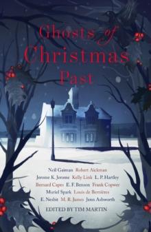 Ghosts of Christmas Past : A chilling collection of modern and classic Christmas ghost stories