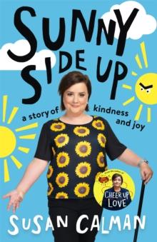 Sunny Side Up : a story of kindness and joy