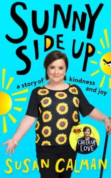 Sunny Side Up : a story of kindness and joy