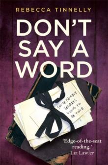 Don't Say a Word : A twisting thriller full of family secrets that need to be told