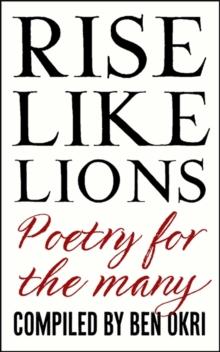 Rise Like Lions : Poetry for the Many