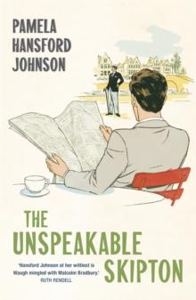 The Unspeakable Skipton : The Modern Classic