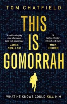 This is Gomorrah : Shortlisted for the CWA 2020 Ian Fleming Steel Dagger award