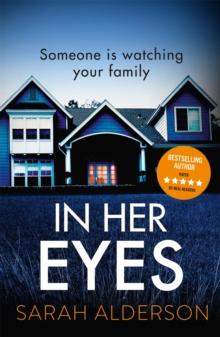 In Her Eyes : An absolutely unputdownable psychological thriller with a killer twist